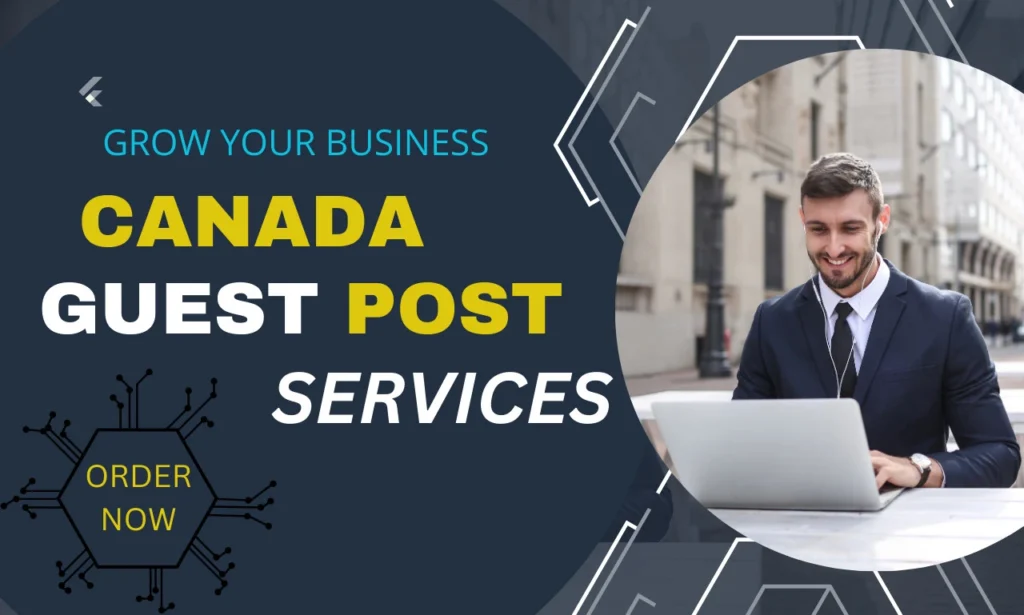 Canadian Guest Posting Services