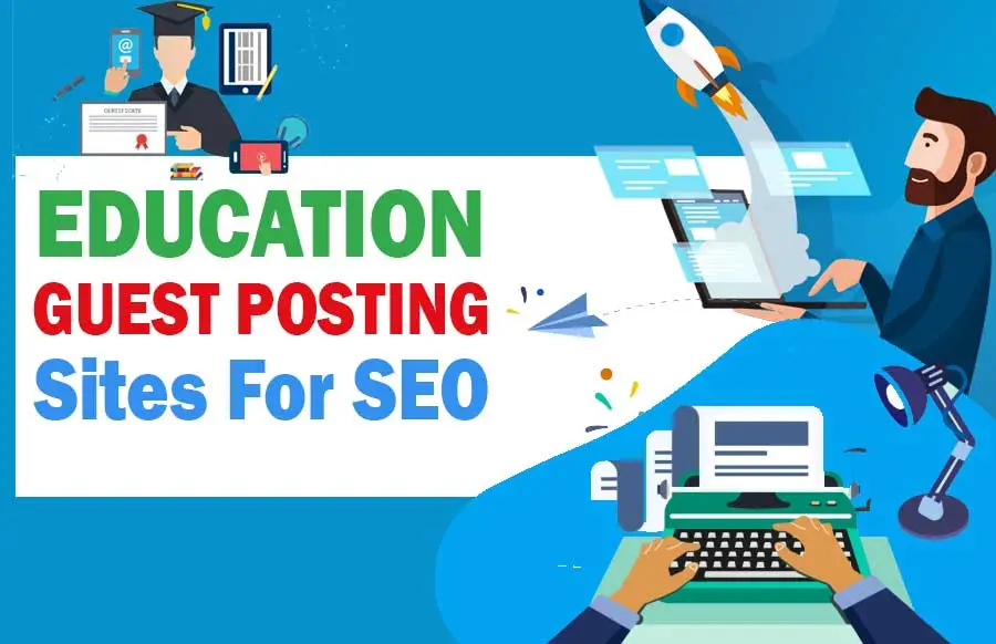 Education Guest Posting Service