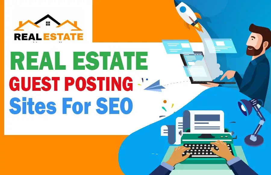 Real Estate Guest Posting Services
