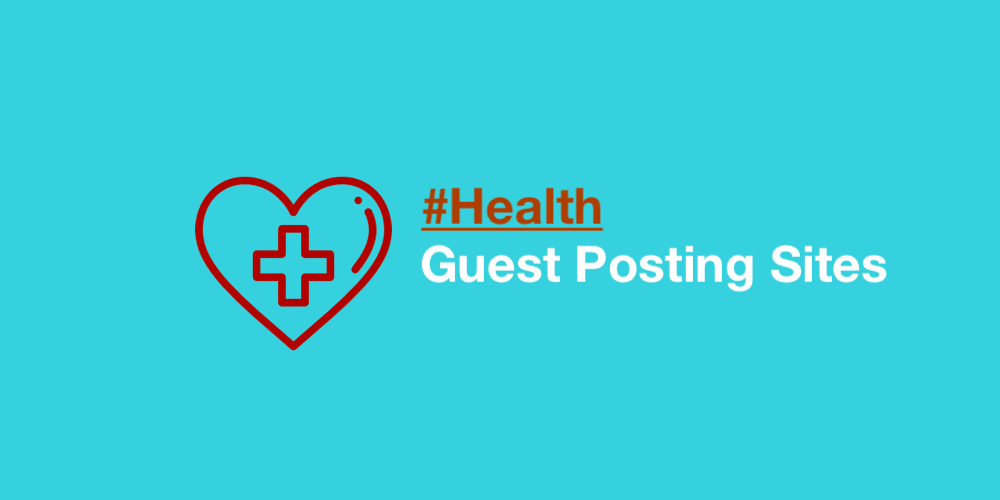 Health Guest Posting Health Guest Posting