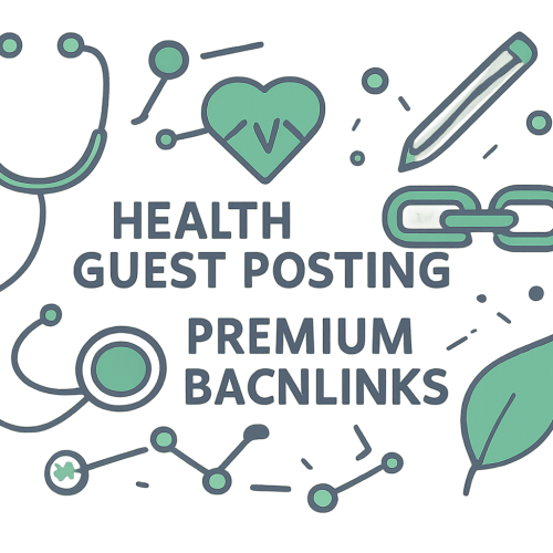 Health Guest Posting