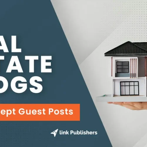 Real Estate Guest Posting Services
